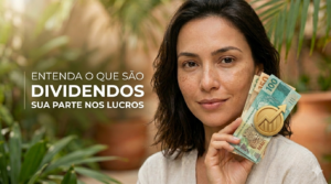 O que são Dividendos? Entenda como Funciona o Lucro das Ações